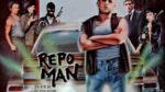 Repo Man (El recuperador) (1984)