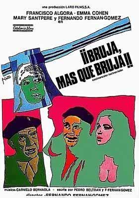 ¡Bruja, más que bruja! (1977)